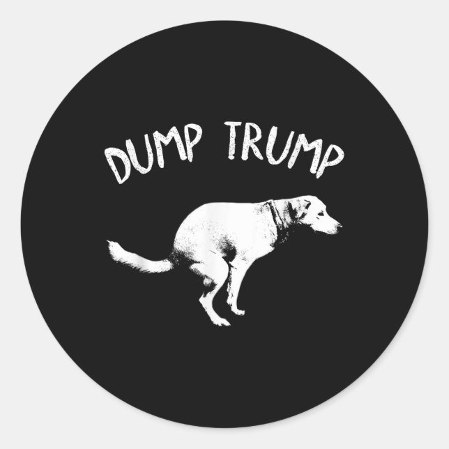 Dump Trump Dog Pooping  Classic Round Sticker (Front)
