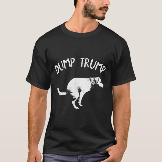 Dump Trump Dog Pooping  T-Shirt (Front)