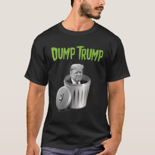 Dump Trump Election 2020 Funny Novelty Trash Can T-Shirt