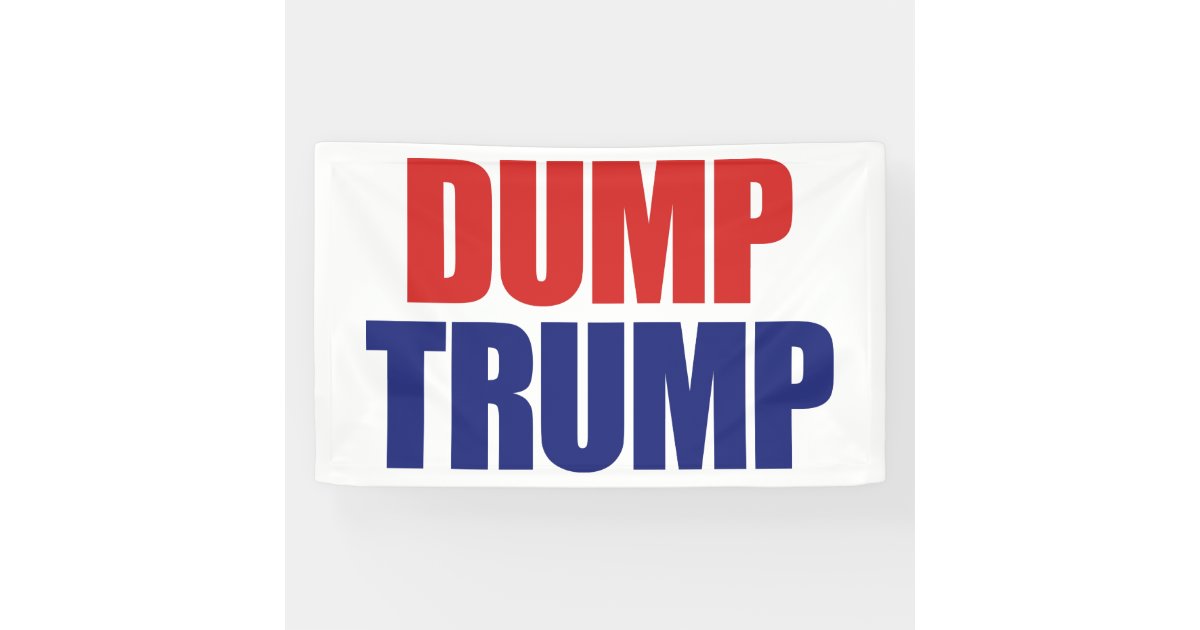 Dump Trump Impeach President Trump Banner Zazzle Com