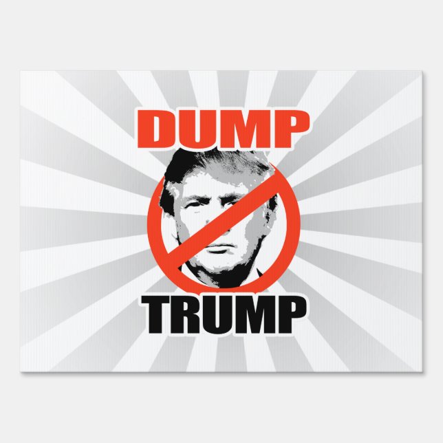 Dump Trump Now Yard Sign (Front)