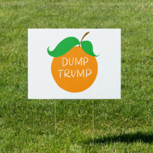 Dump Trump Orange Yard Sign