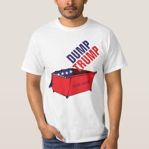 Dump Trump Red White  Blue Dumpster Funny T_Shirt