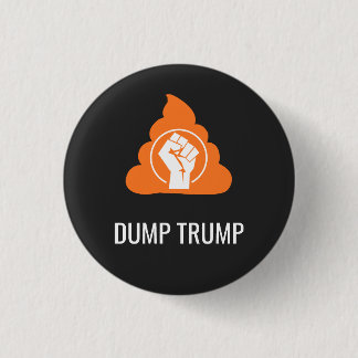 DUMP TRUMP T-Shirt Button