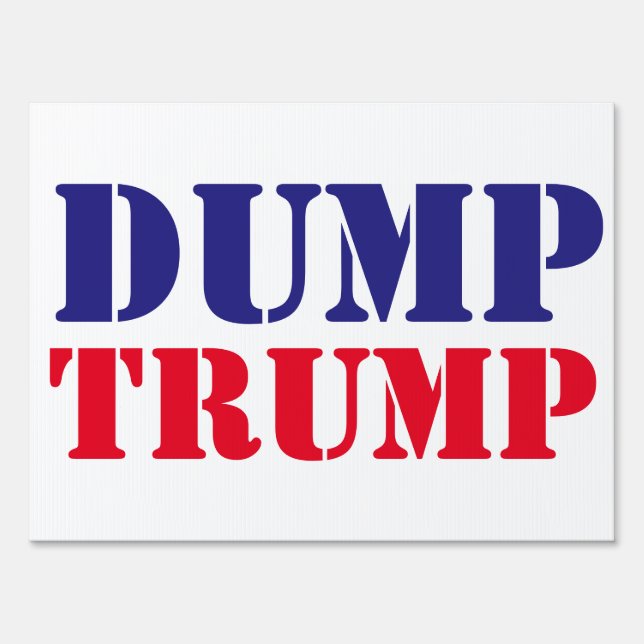 Dump Trump Yard Sign (Front)