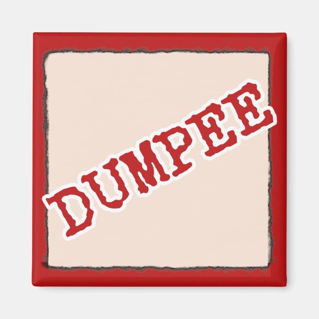 DUMPEE MAGNET (Front)
