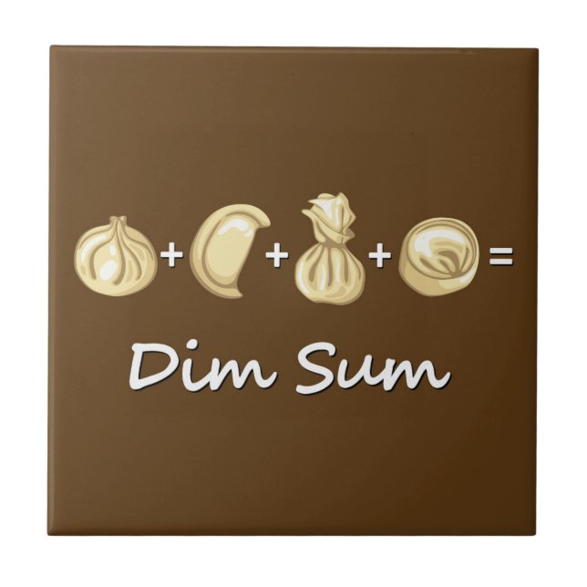 Dumpling + Dumpling + Dumpling  Equals Dim Sum Ceramic Tile (Front)