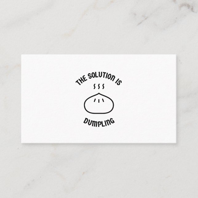 Dumpling is the solution business card (Front)