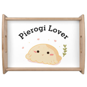 Dumpling Lover Pierogi Lover Serving Tray