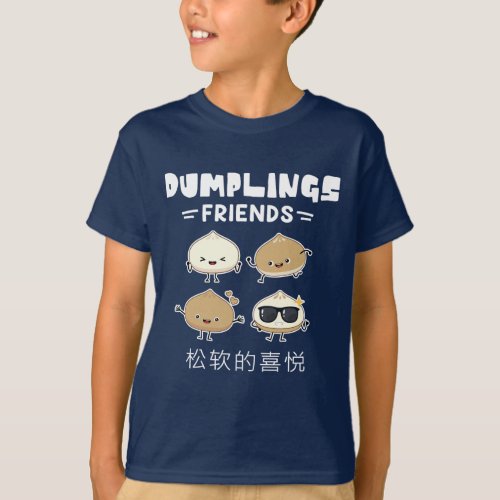 Dumplings Friends  Doughy Delight T_Shirt