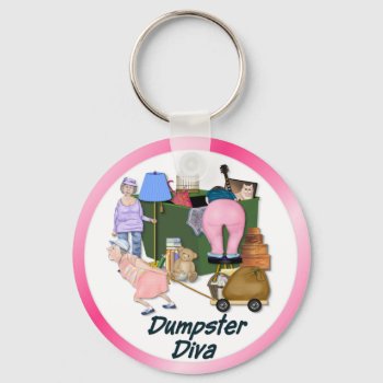 Dumpster Divas Keychain by Spice at Zazzle