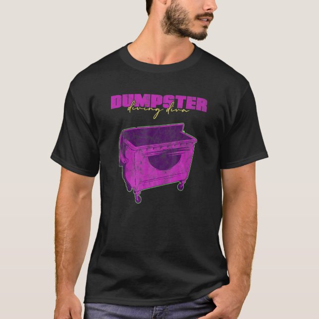 Dumpster Diving Diva Garage Shopper Thrifty Diva 1 T-Shirt (Front)