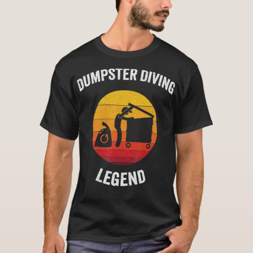 Dumpster Diving Legend  Vintage Garbage Dive T_Shirt