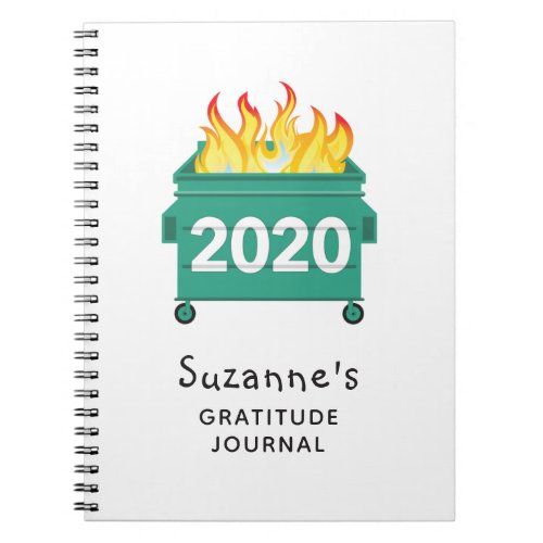 Dumpster Fire 2020 personalized gratitude journal