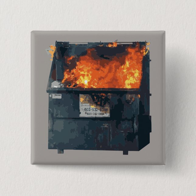 Dumpster Fire - funny hot mess Button (Front)