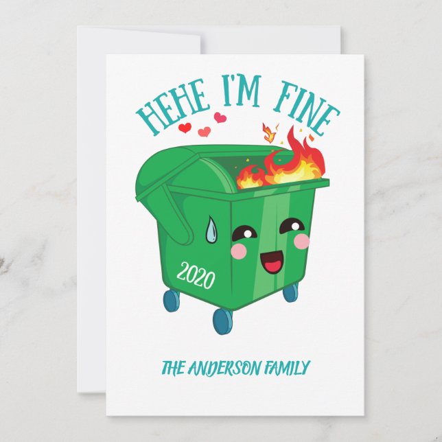 Dumpster Fire Hehe I'm Fine 2020 Sucks Holiday Card (Front)