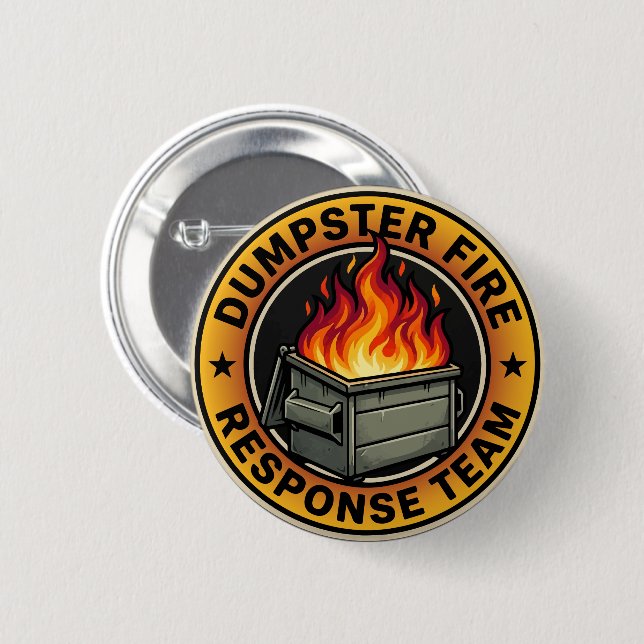 dumpster fire response team button (Front & Back)