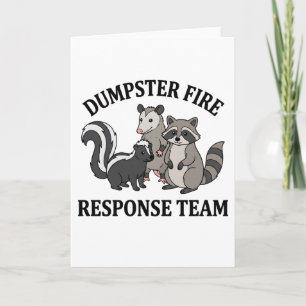 Dumpster Fire Response Team Raccoon Opossum Funny Card