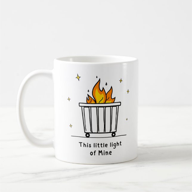 Dumpster Fire, This Little Light Of Mine Coffee Mug (Left)