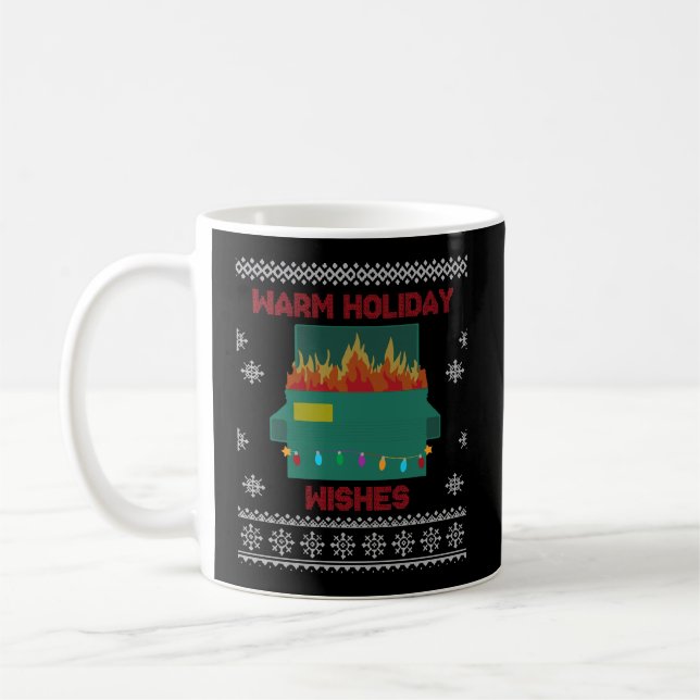 Dumpster Fire Warm Holiday Wishes Ugly Christmas F Coffee Mug (Left)