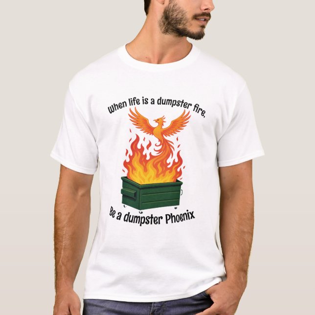 Dumpster Phoenix shirt (Front)
