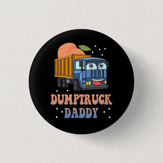 Dumptruck Daddy Retro Groovy Father Day Constructi Button (Front)