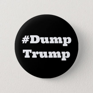#DumpTrump (change the word) Button