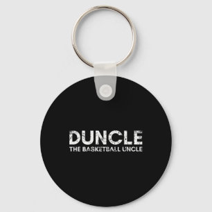 Duncle Basketball Uncle  Keychain