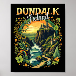 Dundalk Ireland Vacation Trip Travel Irish Souveni Poster