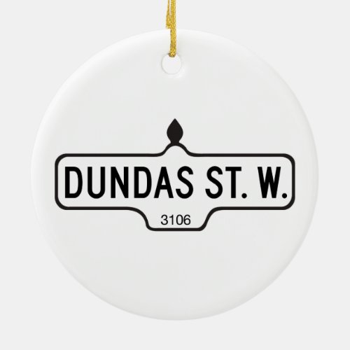 Dundas Street West Toronto Street Sign Ceramic Ornament
