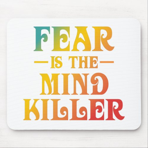 Dune Fear Is The Mind Killer Mouse Pad