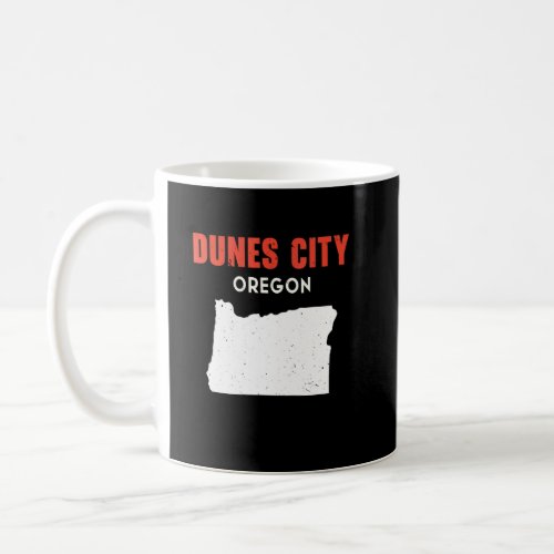 Dunes City Oregon USA State America Travel Oregoni Coffee Mug