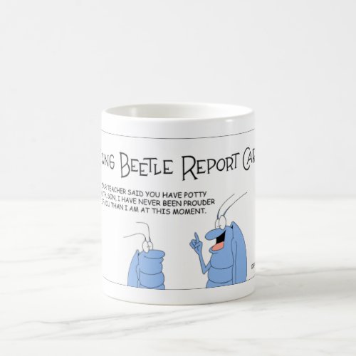 Dung Beetle Gets a Report Card Coffee Mug