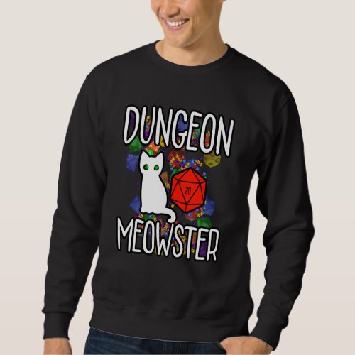Dungeon Meowster  Best Rpg  Cat Lover Ever  2021 Sweatshirt