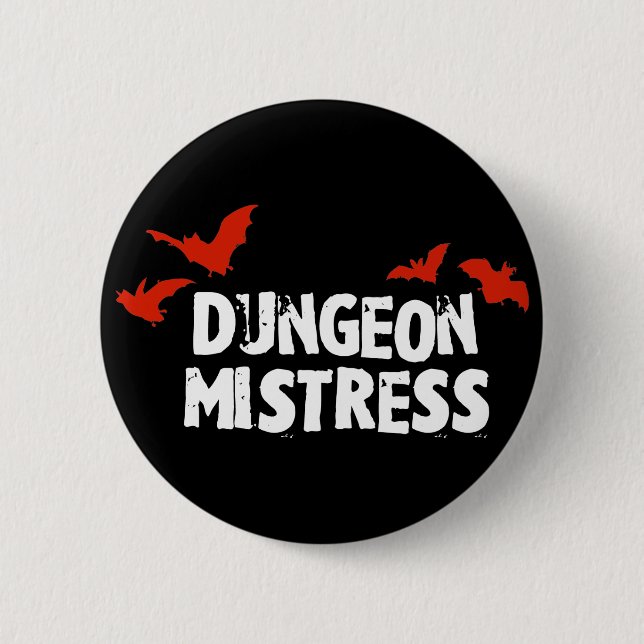 Dungeon Mistress Pinback Button (Front)