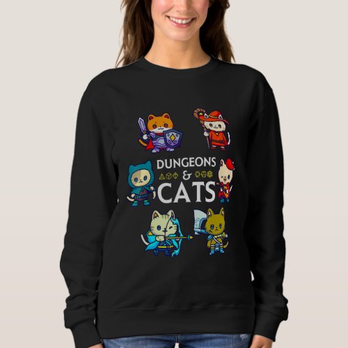 Dungeons And Cats Rpg D20 Dice Nerdy Fantasy Gamer Sweatshirt