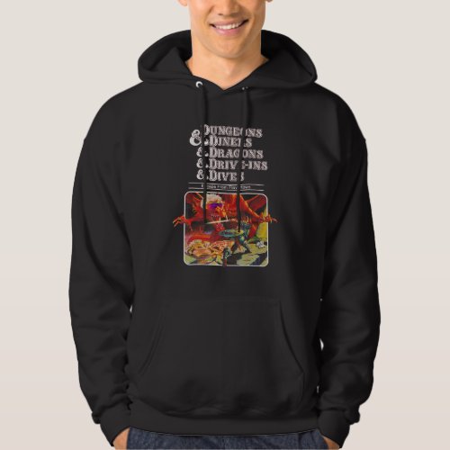Dungeons  Diners  Dragons  Drive Ins  Dives Hoodie
