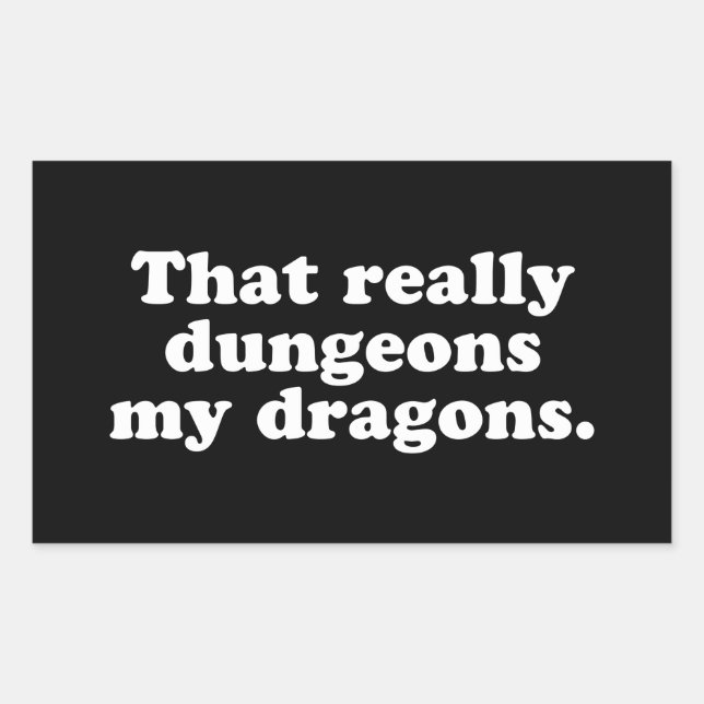 Dungeons My Dragons Sticker (Front)