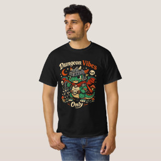 Dungeons Vibes Only Medieval Dragon Warrior Gamer  T-Shirt