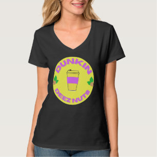 Dunkin Deez Nuts By Merch Denisisaev9rt T-Shirt