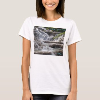 Dunn’s River Falls Jamaica T-shirt by Scotts_Barn at Zazzle