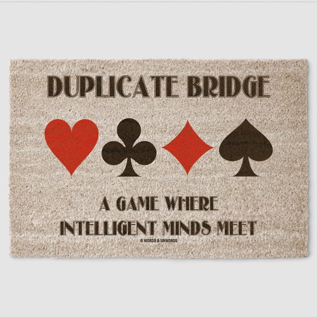Duplicate Bridge A Game Where Intelligent Minds Fiber Doormat (Front)