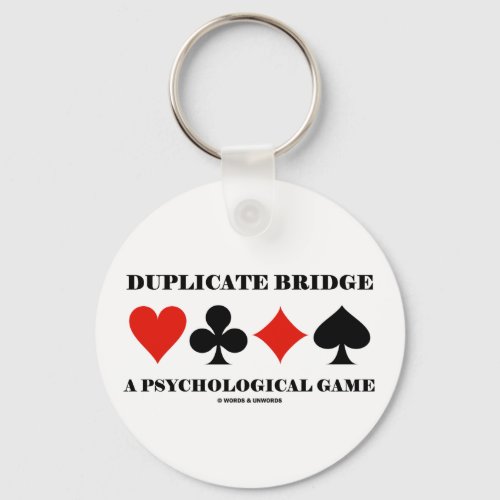 Duplicate Bridge A Psychological Game Keychain