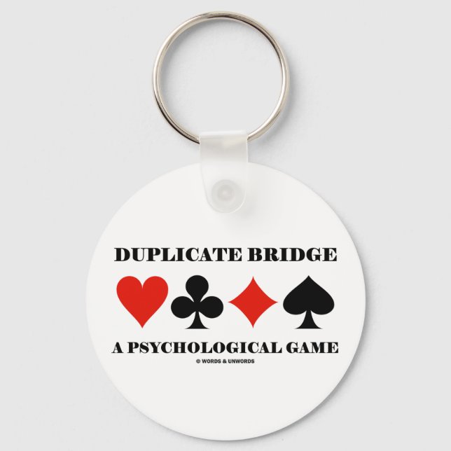 Duplicate Bridge A Psychological Game Keychain (Front)