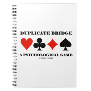 Duplicate Bridge A Psychological Game Notebook