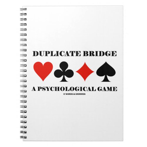 Duplicate Bridge A Psychological Game Notebook