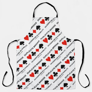 Duplicate Bridge An Exercise In Humility (Humor) Apron