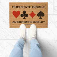 Duplicate Bridge An Exercise In Humility Humor