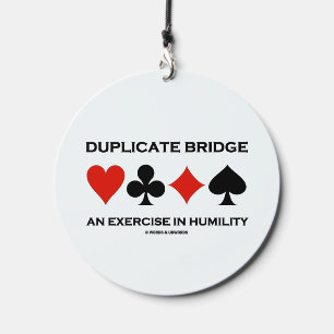 Duplicate Bridge An Exercise In Humility Humor Wind Chime
