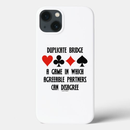 Duplicate Bridge Game Agreeable Partners Disagree iPhone 13 Case
